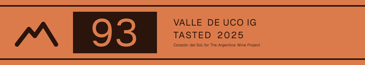93 points, Valle de Uco IG