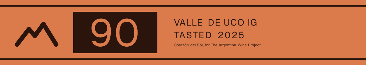 90 points, Valle de Uco IG